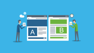 A/B Testing: What It Is & How to Do It Right