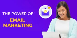 The Power of Email Marketing: Tips for Higher Open Rates